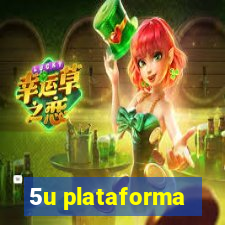 5u plataforma